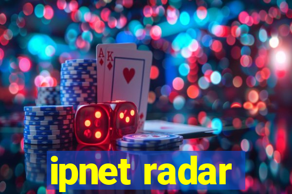 ipnet radar